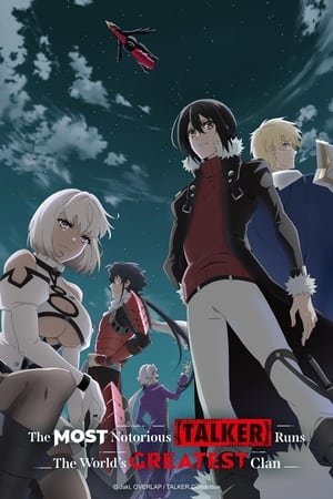 The Most Notorious "Talker" Runs the World's Greatest Clan (2024) - Poster