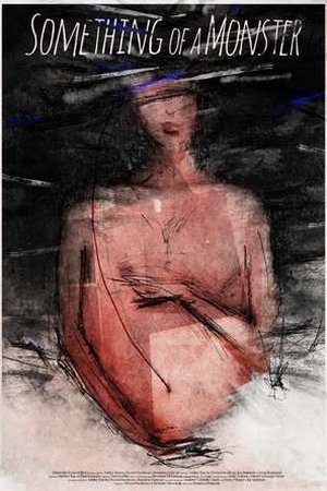 Something of a Monster (2025) - Poster